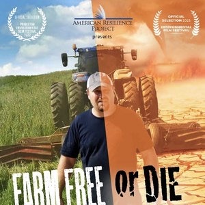 Farm Free or Die Virtual Screenings